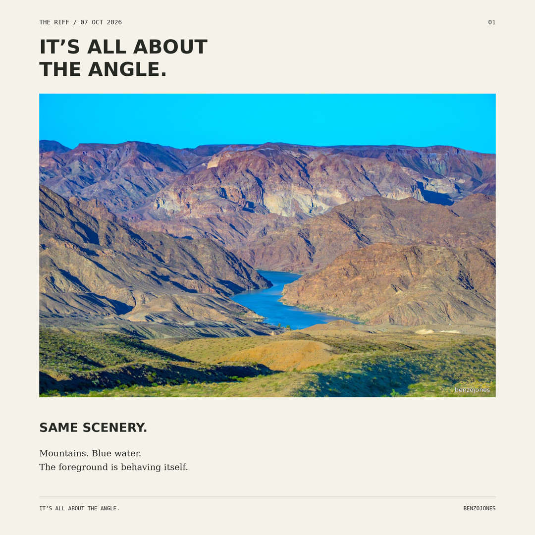 Square editorial slide titled “It’s All About the Angle,” featuring Benzo’s photograph of blue water winding between rugged mountains, with the caption “Same scenery” and a small benzojones watermark.